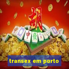 transex em porto